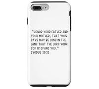 Exodus 20:12 Honor your father and your mother, that your Case for iPhone 7 Plus/8 Plus