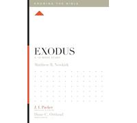 Exodus: A 12-Week Study (Knowing the Bible)