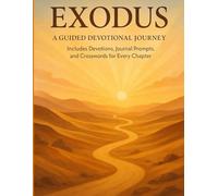 Exodus: A Guided Devotional Journey: Includes Devotions, Journal Prompts, and Crosswords for Every Chapter