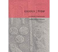 Exodus: A Parsha Companion
