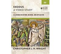 Exodus, A Video Study: 32 Lessons on History, Meaning, and Application [DVD]