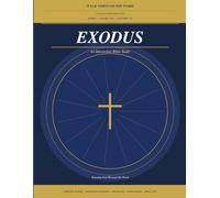 Exodus: An Interactive Bible Study - Volume 1 of 2 - Chapters 1-20 (Walk Through the Word)