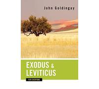 Exodus and Leviticus for Everyone (Old Testament for Everyone)