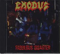 Exodus - Fabulous Disaster