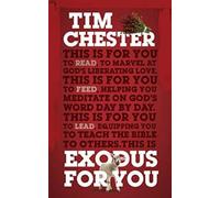 Exodus For You : Thrilling you with the liberating love of God