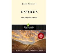 Exodus: Learning to Trust God (Lifeguide Bible Studies)