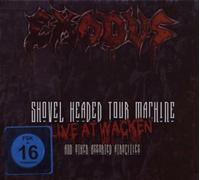 Exodus - Shovel Headed Tour Machine