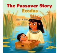 Exodus, The Passover Story: Bible Stories For Preschool Kid: 4 (Passover books for kids)
