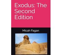 Exodus: The Second Edition