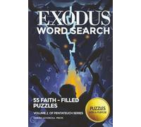 EXODUS WORD SEARCH: OUT OF EGYPT TOWARD THE PROMISED LAND (Pentateuch Word Search Series)