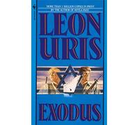 Exodus: Written by Leon Uris, 1997 Edition, Publisher: Bantam [Mass Market Paperback]