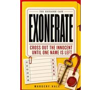 Exonerate: The Exchange Case - Cross Out the Innocent Until One Name Is Left