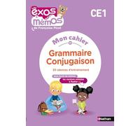 Exos et Mémos - CE1 - Mon cahier de Grammaire-Conjugaison: 30 séances d'entrainement