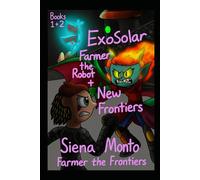 ExoSolar 2: New Frontiers: A Galaxy in Turmoil. A Destiny Unwritten. A Battle Beyond the Stars.