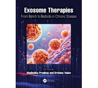 Exosome Therapies : From Bench to Bedside in Chronic Disease