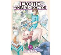 Exotic Animal Doctor Vol. 2