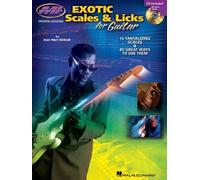 Exotic Scales & Licks for Electric Guitar: 16 Tantalizing Scales & 80 Great Ways to Use Them (Musicians Institute: Private Lessons) by Belkadi, Jean Marc (2005) Paperback