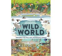 Expandable Explorations: Wild World: Explore five pull-out panoramic scenes