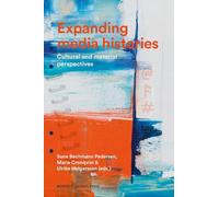Expanding media histories: Cultural and material perspectives