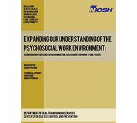 Expanding Our Understanding of the Psychosocial Work Environment: A Compendium of Measures of Discrimination, Harassment and Work-Family Issues