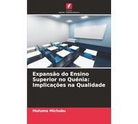 Expansão do Ensino Superior no Quénia: Implicações na Qualidade