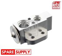 EXPANSION VALVE, AIR CONDITIONING FOR SKODA FABIA PRAKTIK FEBI BILSTEIN 104915