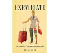 Expatriate: Following a Migration Category