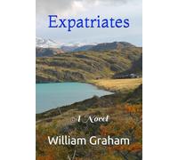 Expatriates: A Novel: 12 (American Reflections)