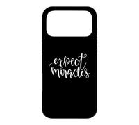 Expect Miracles Inspirational Motivational Quote Case for iPhone 17 Pro Max
