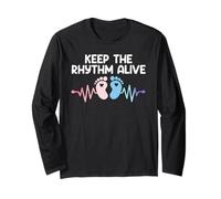 Expectant Mother KEEP THE RHYTHM ALIVE Funny Soon to be Mom Long Sleeve T-Shirt