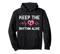 Expectant Mother KEEP THE RHYTHM ALIVE Funny Soon to be Mom Pullover Hoodie