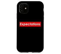 Expectations Case for iPhone 11
