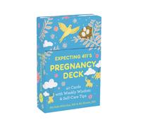 Expecting 411's Pregnancy Deck : 40 Cards with Weekly Wisdom & Self-Care Tips