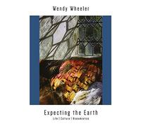 Expecting the Earth: Life|Culture|Biosemiotics