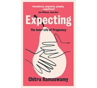 Expecting: The Inner Life of Pregnancy
