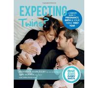 Expecting Twins? (One Born Every Minute): Everything You Need to Know About Pregnancy, Birth and Your Twins' First Year