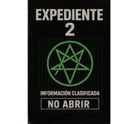 Expediente Dos: Dinámica de la No-Existencia Persistente: Análisis Formal de Fenómenos No Observables (EFNO) y la Física de la Ausencia (Expediente cero)