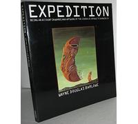 Expedition: Being an Account in Words and Artwork of the 2358 A.D. Voyage to Darwin IV