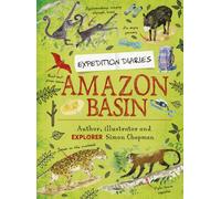Expedition Diaries: Amazon Basin