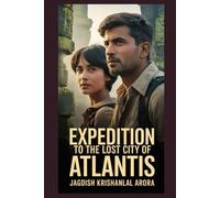 Expedition to the Lost City of Atlantis