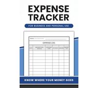 Expense Tracker: A Practical Expense Tracker for Small Business and Personal Use | Record Daily Spending, Categorize Expenses and Review Summary Pages
