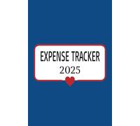 Expense Tracker Journal: Your Financial Journey Starts Here