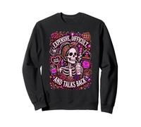 Expensive Difficult Talks Back Funny Skeleton Coffee Fun Mom Sweatshirt