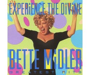 Experience: Divine Bette Midler Greatest Hits