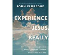 Experience Jesus--Really