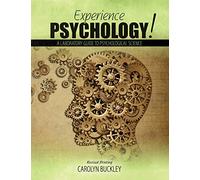 Experience Psychology! A Laboratory Guide to Psychological Science