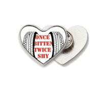 Experience Tire Imprinting Proverbs Heart Metal Pin Brooch Clip Love