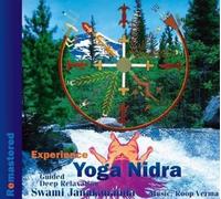 Experience Yoga Nidra: Guided Deep Relaxation (Remastered)