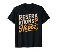 Experienced Boondocker Who Avoids Reservation Campgrounds T-Shirt