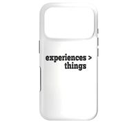 Experiences Are Better Than Things Case for iPhone 17 Pro